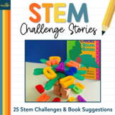 STEM Challenges & Book Suggestions: Yearlong Literacy Inte