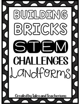 Preview of 25 STEM Challenges for use with LEGO® or Building Blocks: Landforms!