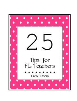 Preview of 25 Tips for FL Teachers