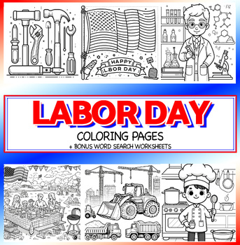Preview of 25 Unique Labor Day Coloring Pages + BONUS Holiday Word Searches