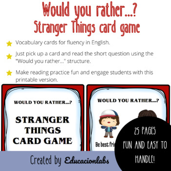 Preview of 25 Would You Rather Questions Cards / Stranger Things Version in English