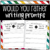 25 Would You Rather Writing Prompts 1st- 3rd grade