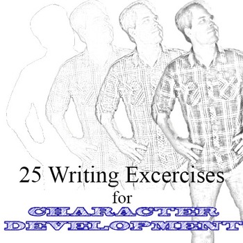 Preview of 25 Writing Exercises for Character Development