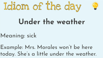 Preview of 25 idioms of the day for ESOL & newcomers