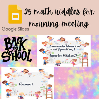 Preview of 25 math riddles with solutions , google slides, morning meeting 1st & 2nd grade