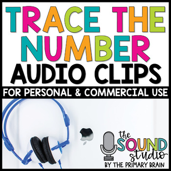 Preview of Trace the Number Audio Clips - Sound Files for Digital Resources