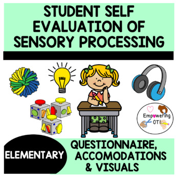 Preview of 25 questions for kids to self evaluate SENSORY processing needs&accommodations