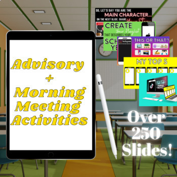 Preview of 250+ Morning Meeting & Advisory Interactive Activities for High / Middle School