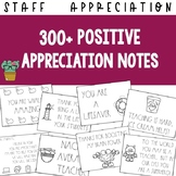 300+ Positive Year-Round Staff Appreciation Notes