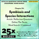 25x Biology-HS: Symbiosis and Species Interactions