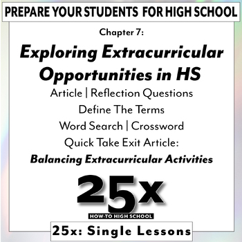 Preview of 25x How-To HS: Exploring Extracurricular Opportunities / Positive Mindset