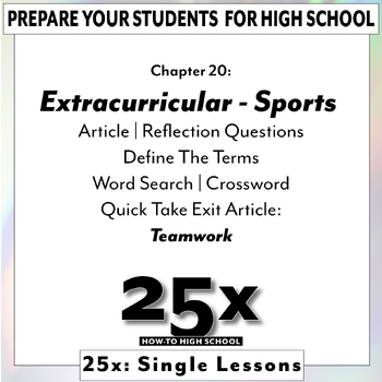 Preview of 25x How-To HS: Extracurricular - Sports / Teamwork