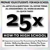 25x: How-To High School - 25 Lessons For Students Transiti