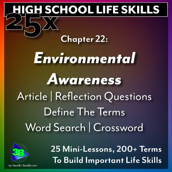Preview of 25x Life Skills HS: Environmental Awareness