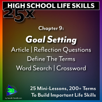 Preview of 25x Life Skills HS: Setting and Achieving Realistic Goals