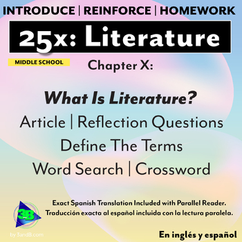 Preview of 25x Literature - MS: Chapter X - What Is Literature? (EN/SP)