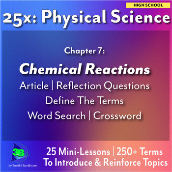 Preview of 25x: Physical Science - Chemical Reactions