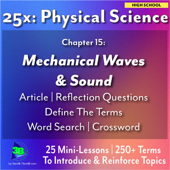 Preview of 25x: Physical Science - Mechanical Waves & Sound
