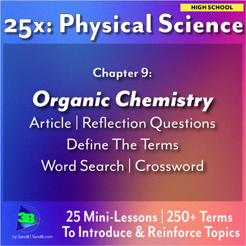 Preview of 25x: Physical Science - Organic Chemistry