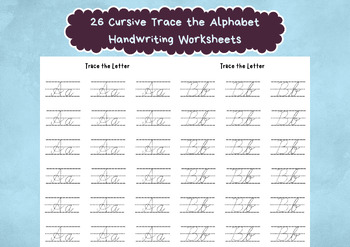 Preview of 26 Cursive Trace the Alphabet Worksheets, Printable Handwriting Activity