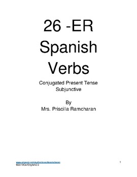 Preview of 26 -ER Spanish Verbs Conjugated Present Tense Subjunctive