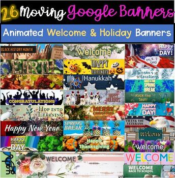 Preview of 26 Google Classroom banner decor set Animated Moving Backgrounds holidays gif