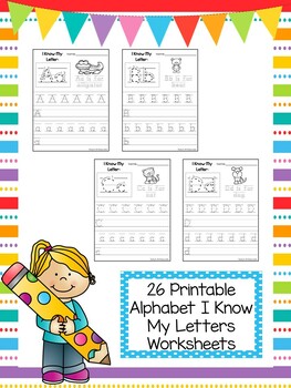 26 i know my letters printable worksheets in a pdf file by teach at