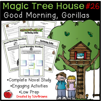 Preview of #26 Magic Tree House- Good Morning, Gorillas Novel Study