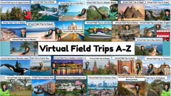 Preview of 26 Virtual Field Trips A-Z on Google Docs - Easy to Edit