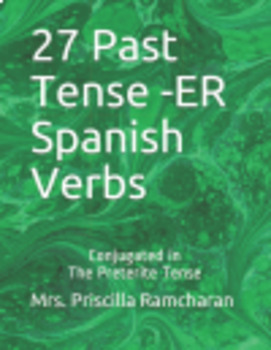 Preview of 27 Conjugated Spanish Verbs Workbook (past tense)