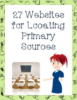 Preview of 27 Websites for Locating Primary Sources