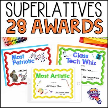Preview of 28 EDITABLE Superlative Awards End of the Year Student Awards Digital & Print