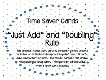 Preview of 288 Time Saver Word Cards - Just Add and Doubling Spelling Rules