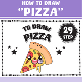 29 STEP TO DRAW "Pizza", How to draw Pizza, Work sheet, Printable