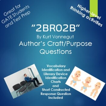 Preview of 2BR02B by Kurt Vonnegut Author's Purpose Questions and Activities