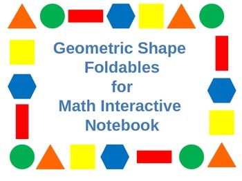 Preview of 2D & 3D Geometric Figures Foldables