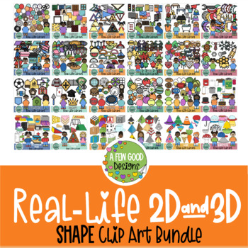 Preview of 2D & 3D Real Life Shape Clip Art Bundle