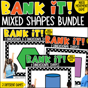 Preview of 2D 3D & Mixed Shapes Math Movement Projectable Game Bank It Bundle