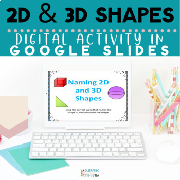 Preview of 2D & 3D Shapes | Digital | Math| Google Slides