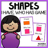 2D & 3D Shapes I Have, Who Has