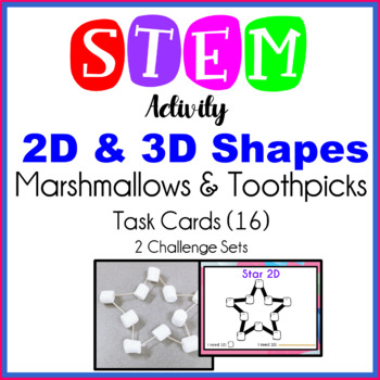 Preview of 2D & 3D Shapes Using Marshmallows & Toothpicks Task Cards STEM Activity