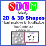 2D & 3D Shapes Using Marshmallows & Toothpicks Task Cards 