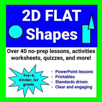 Preview of 2D FLAT Shapes: NO-PREP Lessons, Worksheets, Activities, Art, Quizzes, more!