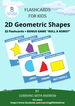Preview of 2D Geometric Shapes - Flashcards + BONUS GAME "ROLL A ROBOT"