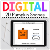 2D Pumpkin Shapes Digital Activity | Distance Learning