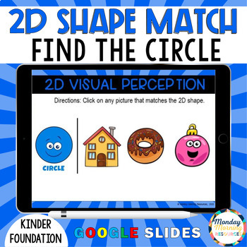 Preview of 2D Shape Recognition - Find the Circle - Geometry Google Slides - Kindergarten