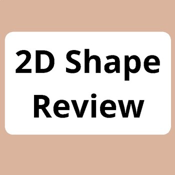 Preview of 2D Shape Review Kindergarten Worksheets