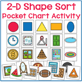 2D Shape Sorting Preschool - PreK Pocket Chart Activity