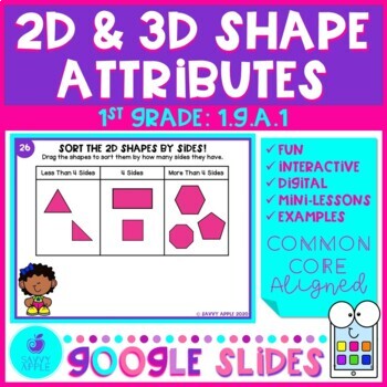 Preview of 2D Shape and 3D Shape Attributes 1st Grade Math Google Slides Distance Learning