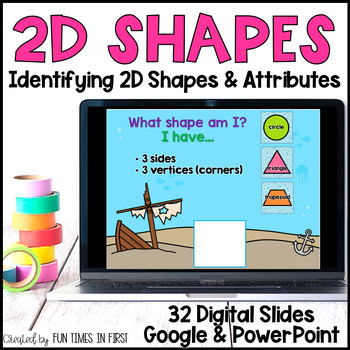 Preview of 2D Shapes and Attributes - 1st Grade Activities for Google Slides™ & PowerPoint